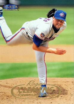 #21 Roger Clemens - Toronto Blue Jays - 1998 Fleer Tradition Baseball