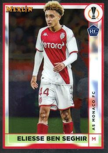 #21 Eliesse Ben Seghir - AS Monaco - 2022-23 Merlin Chrome UEFA Club Competitions Soccer