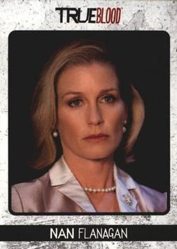 #21 Nan Flanagan - 2013 Rittenhouse True Blood Archives