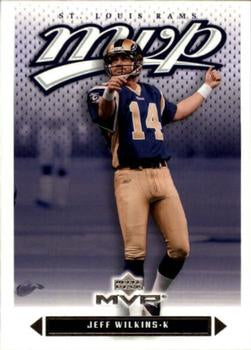#221 Jeff Wilkins - St. Louis Rams - 2003 Upper Deck MVP Football