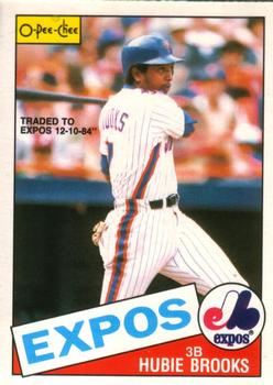 #222 Hubie Brooks - Montreal Expos - 1985 O-Pee-Chee Baseball