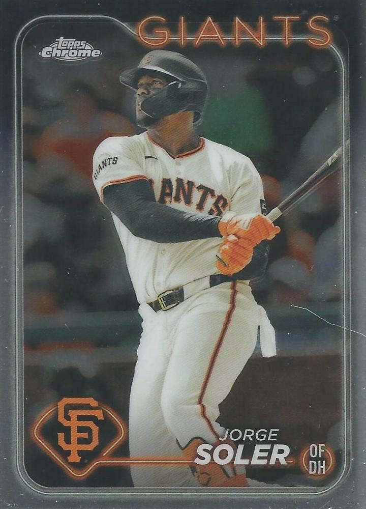 #223 Jorge Soler - San Francisco Giants - 2024 Topps Chrome Baseball