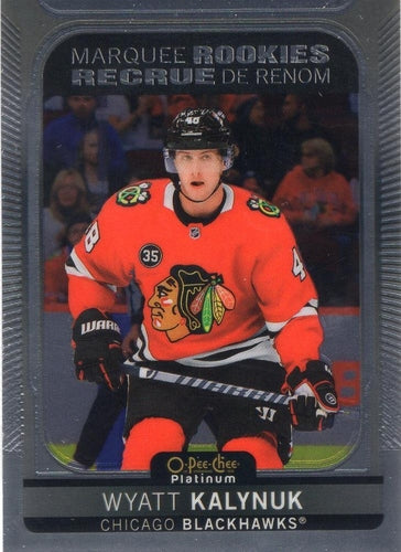 #223 Wyatt Kalynuk - Chicago Blackhawks - 2021-22 O-Pee-Chee Platinum Hockey