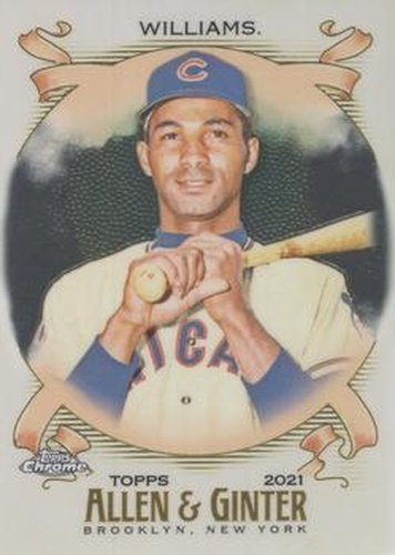 #224 Billy Williams - Chicago Cubs - 2021 Topps Allen & Ginter Chrome Baseball