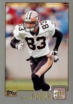 #225 Keith Poole - New Orleans Saints - 2001 Topps Football