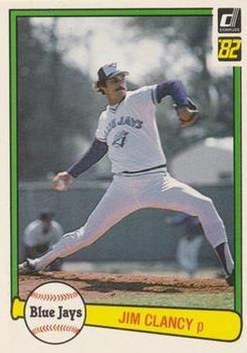 #227 Jim Clancy - Toronto Blue Jays - 1982 Donruss Baseball
