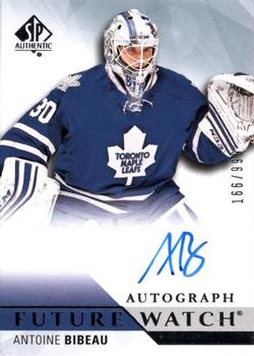 #229 Antoine Bibeau - Toronto Maple Leafs - 2015-16 SP Authentic Hockey