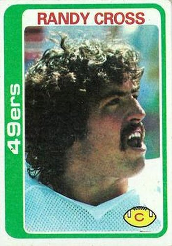 #231 Randy Cross - San Francisco 49ers - 1978 Topps Football