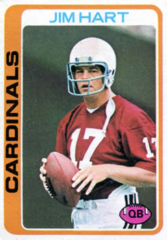 #232 Jim Hart - St. Louis Cardinals - 1978 Topps Football
