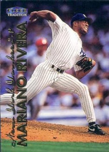 #234 Mariano Rivera - New York Yankees - 1999 Fleer Tradition Baseball