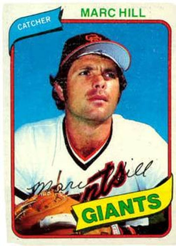 #236 Marc Hill - San Francisco Giants - 1980 Topps Baseball