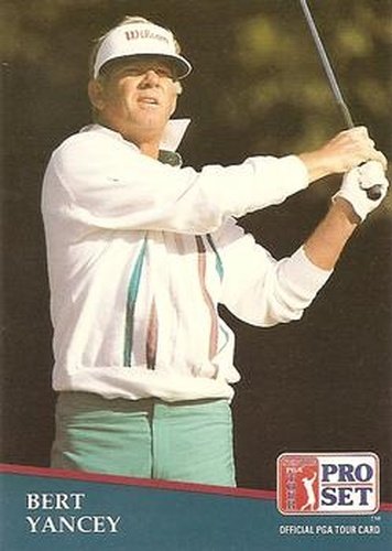 #237 Bert Yancey - 1991 Pro Set PGA Tour Golf