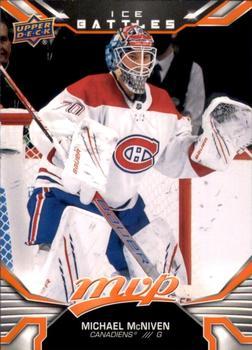 #238 Michael McNiven - Montreal Canadiens - 2022-23 Upper Deck MVP - Ice Battles Hockey