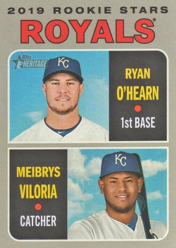 #241 Royals 2019 Rookie Stars Ryan O'Hearn / Meibrys Viloria - Kansas City Royals - 2019 Topps Heritage Baseball