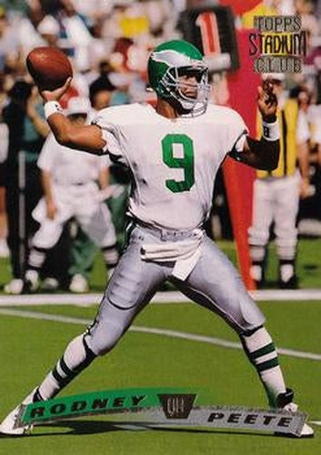 #243 Rodney Peete - Philadelphia Eagles - 1996 Stadium Club Football