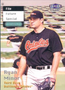 #243 Ryan Minor - Baltimore Orioles - 1999 Ultra Baseball