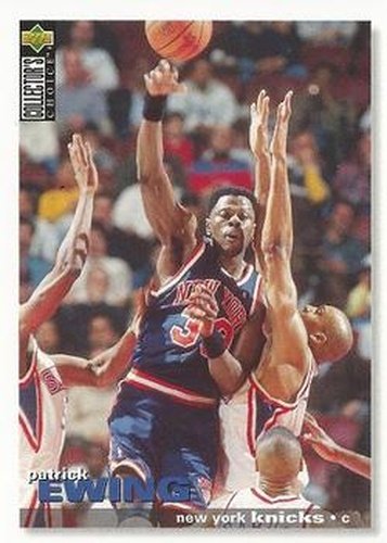 #244 Patrick Ewing - New York Knicks - 1995-96 Collector's Choice Basketball