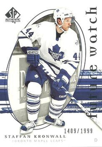 #246 Staffan Kronwall - Toronto Maple Leafs - 2005-06 SP Authentic Hockey