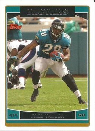#246 Fred Taylor - Jacksonville Jaguars - 2006 Topps Football