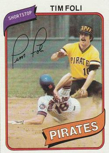 #246 Tim Foli - Pittsburgh Pirates - 1980 Topps Baseball