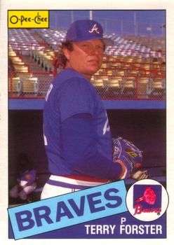 #248 Terry Forster - Atlanta Braves - 1985 O-Pee-Chee Baseball