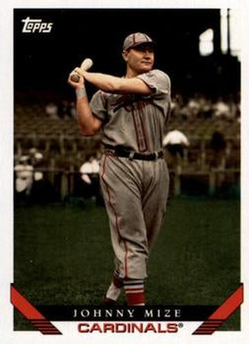 #249 Johnny Mize - St. Louis Cardinals - 2019 Topps Archives Baseball