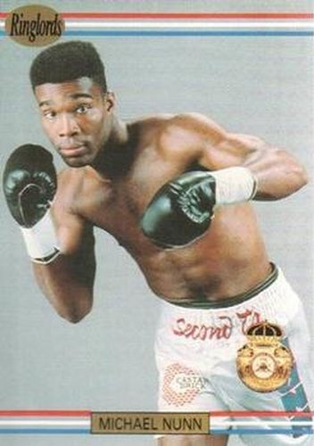 #24 Michael Nunn - 1991 Ringlords Boxing