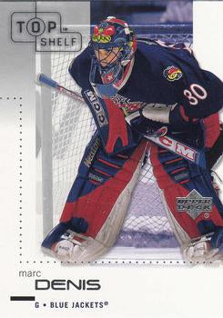 #24 Marc Denis - Columbus Blue Jackets - 2002-03 Upper Deck Top Shelf Hockey