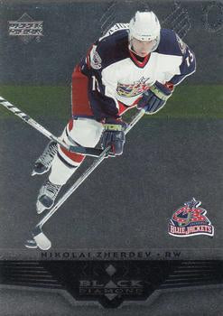 #24 Nikolai Zherdev - Columbus Blue Jackets - 2005-06 Upper Deck Black Diamond Hockey