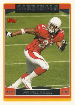#253 Antrel Rolle - Arizona Cardinals - 2006 Topps Football
