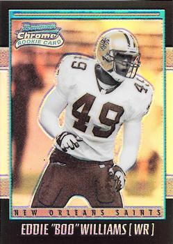 #254 Eddie "Boo" Williams - New Orleans Saints - 2001 Bowman Chrome Football