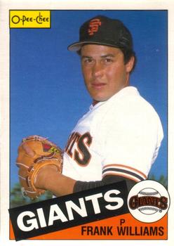 #254 Frank Williams - San Francisco Giants - 1985 O-Pee-Chee Baseball