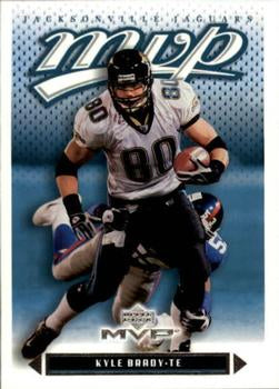 #256 Kyle Brady - Jacksonville Jaguars - 2003 Upper Deck MVP Football