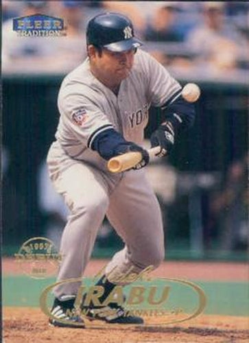 #256 Hideki Irabu - New York Yankees - 1998 Fleer Tradition Baseball
