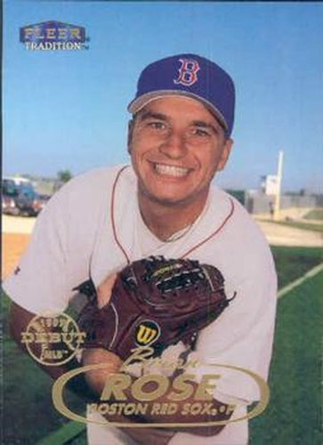 #259 Brian Rose - Boston Red Sox - 1998 Fleer Tradition Baseball