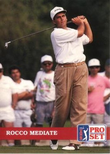 #25 Rocco Mediate - 1992 Pro Set PGA Tour Golf