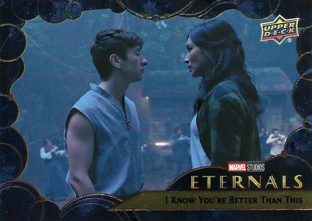 #25 I Know You're Better Than This - 2023 Upper Deck Marvel Eternals