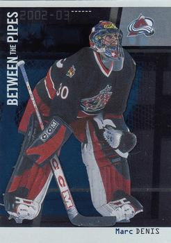 #25 Marc Denis - Columbus Blue Jackets - 2002-03 Be a Player Between the Pipes Hockey