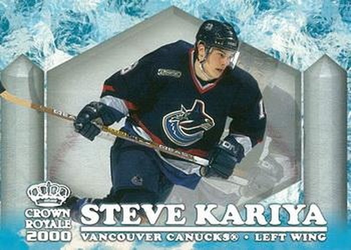#25 Steve Kariya - Vancouver Canucks - 1999-00 Pacific Crown Royale - Ice Elite Hockey