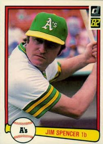 #265 Jim Spencer - Oakland Athletics - 1982 Donruss Baseball