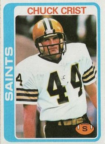 #266 Chuck Crist - New Orleans Saints - 1978 Topps Football