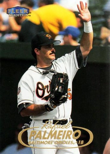 #266 Rafael Palmeiro - Baltimore Orioles - 1998 Fleer Tradition Baseball