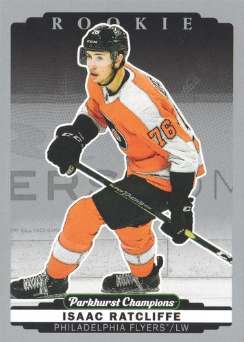 #267 Isaac Ratcliffe - Philadelphia Flyers - 2022-23 Parkhurst Champions - Silver Hockey