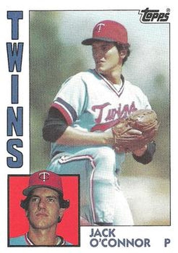#268 Jack O'Connor - Minnesota Twins - 1984 Topps Baseball