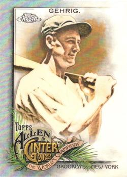 #26 Lou Gehrig - New York Yankees - 2022 Topps Allen & Ginter Chrome Baseball