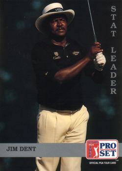 #274 Jim Dent - 1992 Pro Set PGA Tour Golf