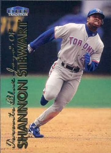 #278 Shannon Stewart - Toronto Blue Jays - 1999 Fleer Tradition Baseball