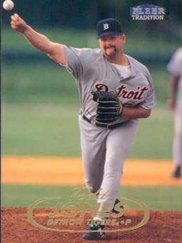 #279 Todd Jones - Detroit Tigers - 1998 Fleer Tradition Baseball