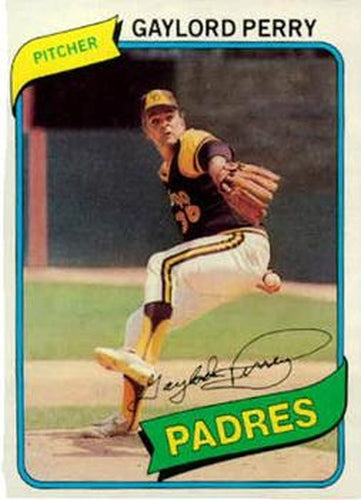 #280 Gaylord Perry - San Diego Padres - 1980 Topps Baseball
