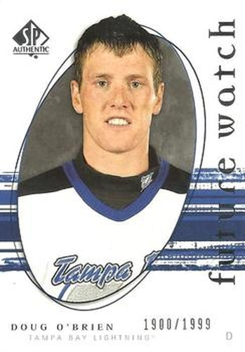 #282 Doug O'Brien - Tampa Bay Lightning - 2005-06 SP Authentic Hockey